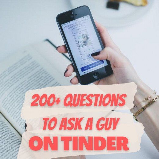 200+ Soru, Tinder'daki Bir Erkeğe Sohbet Başlatması İçin Sorulacak
